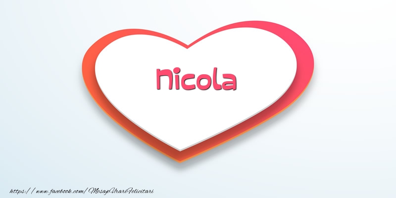 Felicitari de dragoste - Love Nicola