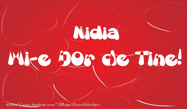 Felicitari de dragoste - Nidia mi-e dor de tine!