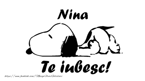 Felicitari de dragoste - Nina Te iubesc!