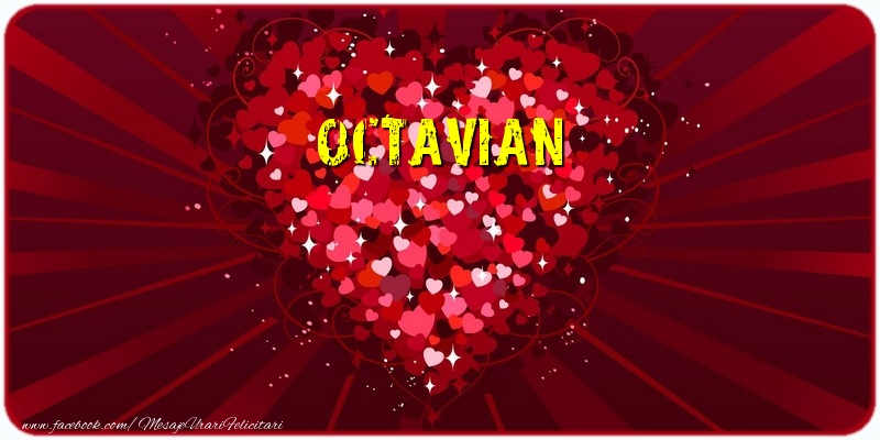 Felicitari de dragoste - Octavian