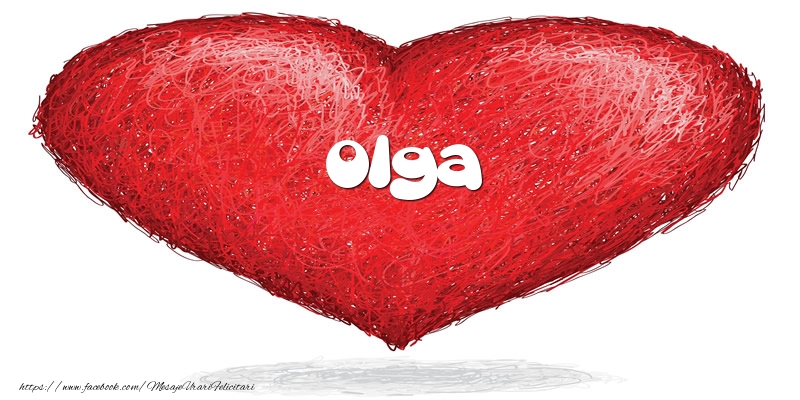 Felicitari de dragoste - ❤️❤️❤️ Inimioare | Pentru Olga din inima