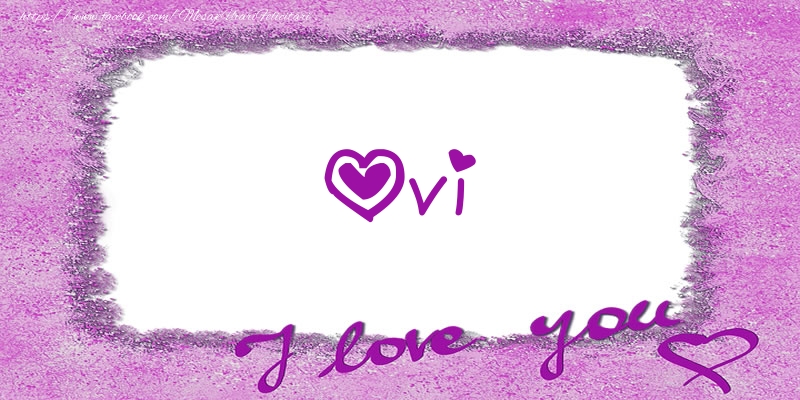 Felicitari de dragoste - ❤️❤️❤️ Flori & Inimioare | Ovi I love you!