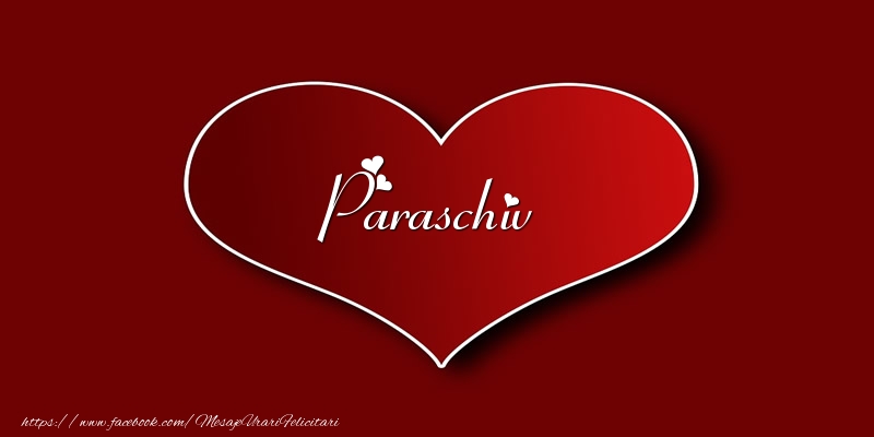 Felicitari de dragoste - ❤️❤️❤️ Inimioare | Love Paraschiv