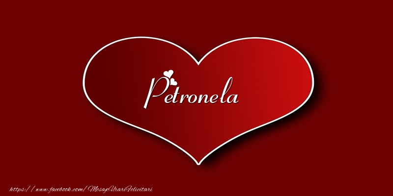 Felicitari de dragoste - ❤️❤️❤️ Inimioare | Love Petronela