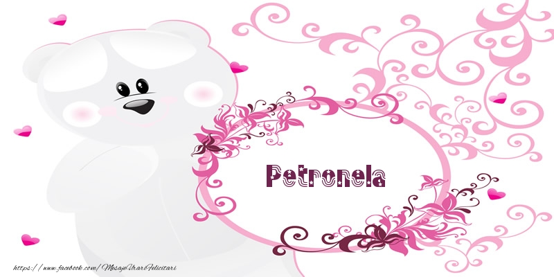 Felicitari de dragoste - Flori & Ursuleti | Petronela Te iubesc!