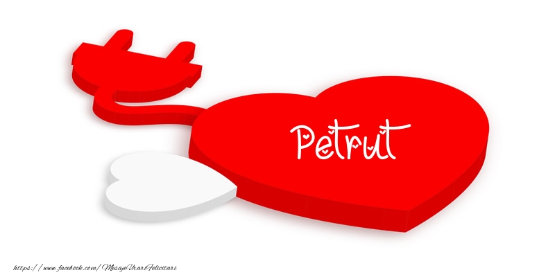 Felicitari de dragoste - Love Petrut