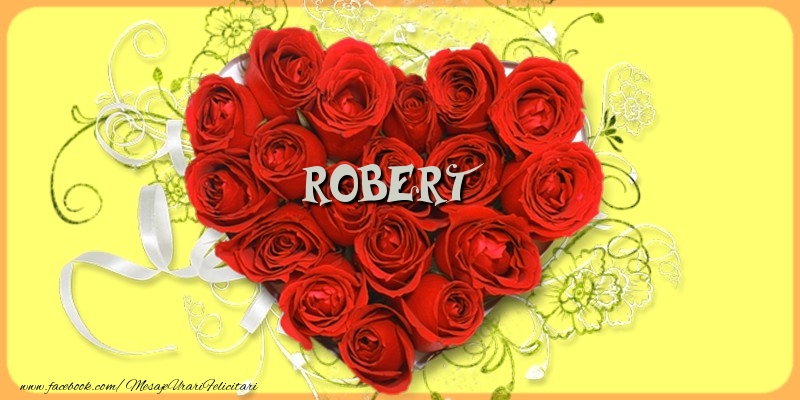 Felicitari de dragoste - Robert