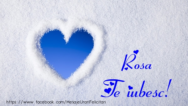 Felicitari de dragoste - ❤️❤️❤️ Inimioare | Rosa Te iubesc!