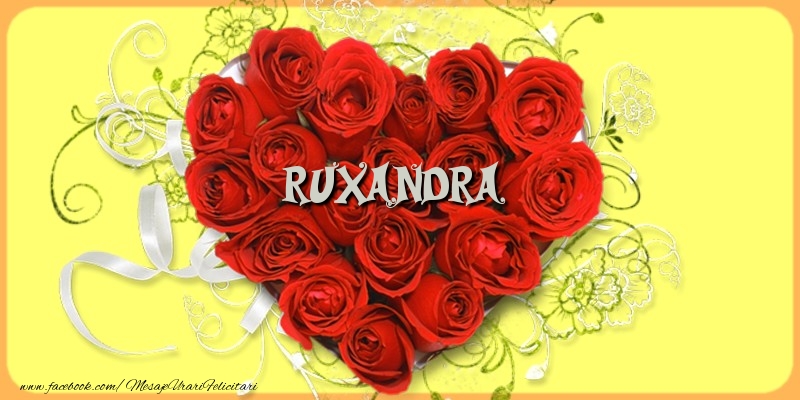 Felicitari de dragoste - Ruxandra