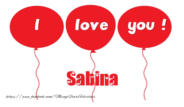 Felicitari de dragoste -  I love you Sabina
