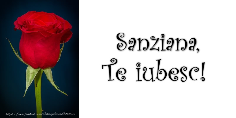 Felicitari de dragoste - Trandafiri | Sanziana Te iubesc!