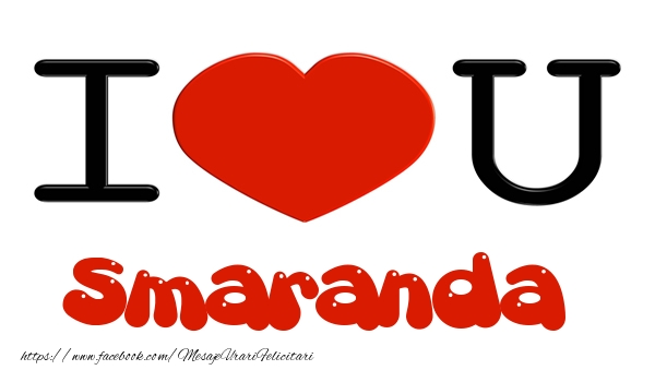 Felicitari de dragoste -  I love you Smaranda