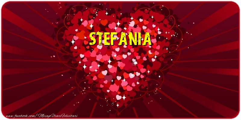 i love you stefania Stefania