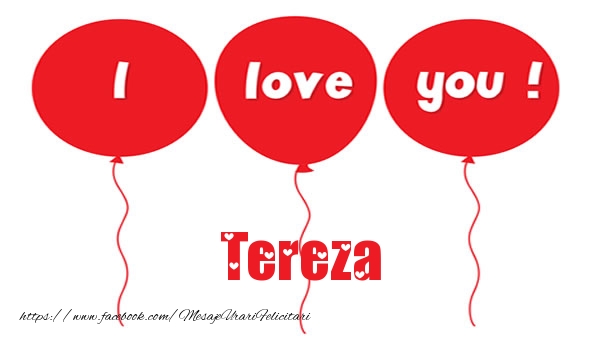 Felicitari de dragoste -  I love you Tereza