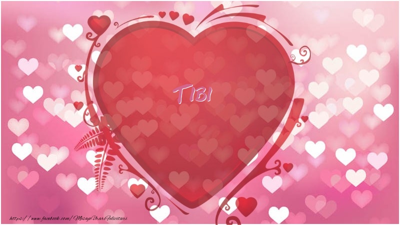 Felicitari de dragoste - Inima Tibi