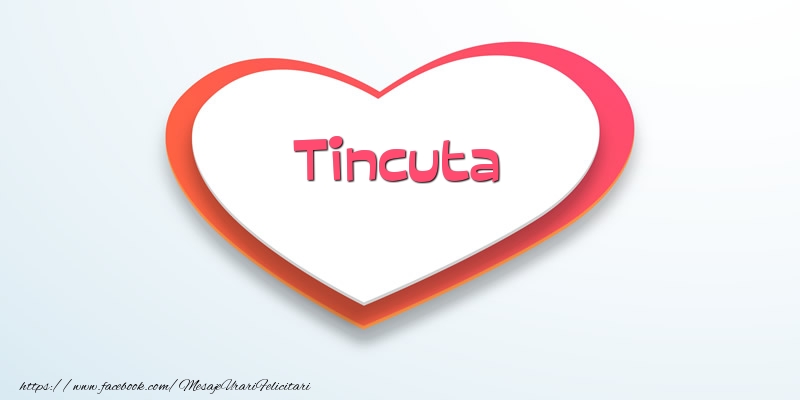 Felicitari de dragoste - Love Tincuta