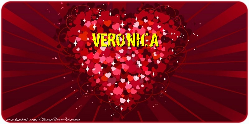 i love you veronica Veronica