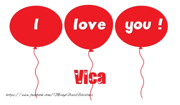 Felicitari de dragoste -  I love you Vica