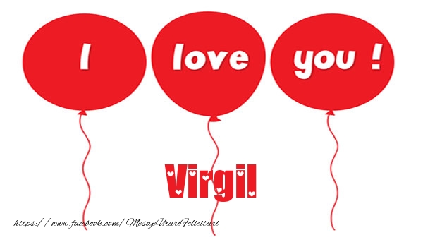 Felicitari de dragoste -  I love you Virgil