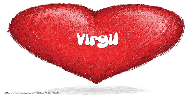 Felicitari de dragoste - ❤️❤️❤️ Inimioare | Pentru Virgil din inima