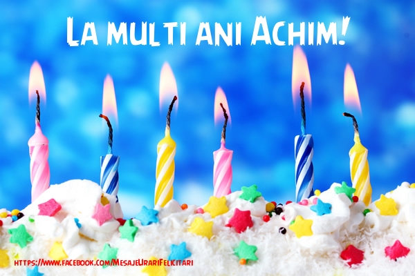 Felicitari de la multi ani - Tort | La multi ani Achim!