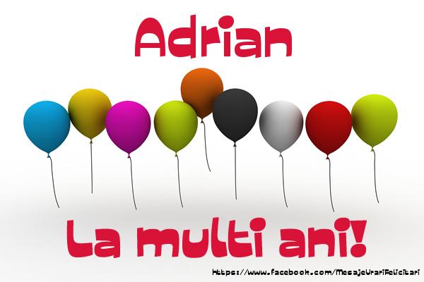  Felicitari de la multi ani - Baloane | Adrian La multi ani!