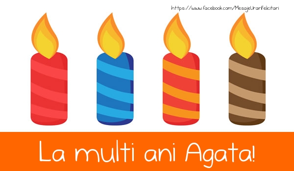 Felicitari de la multi ani - Lumanari | La multi ani Agata!
