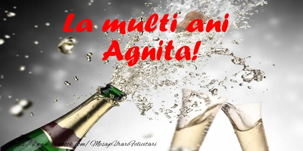 Felicitari de la multi ani - Sampanie | La multi ani Agnita!