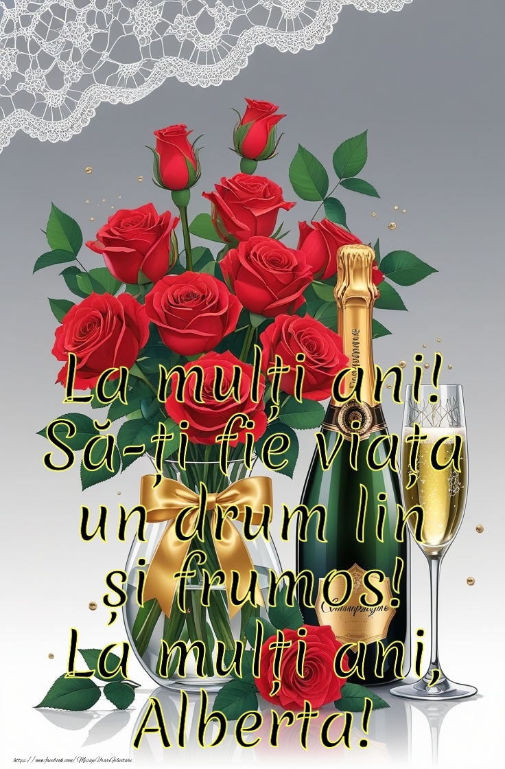 Felicitari de la multi ani - La mulți ani! Să-ți fie viața un drum lin și frumos!