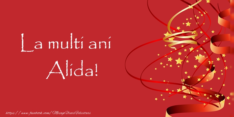 Felicitari de la multi ani - Confetti | La multi ani Alida!