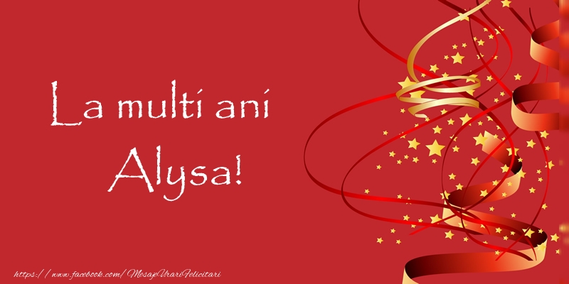 Felicitari de la multi ani - Confetti | La multi ani Alysa!