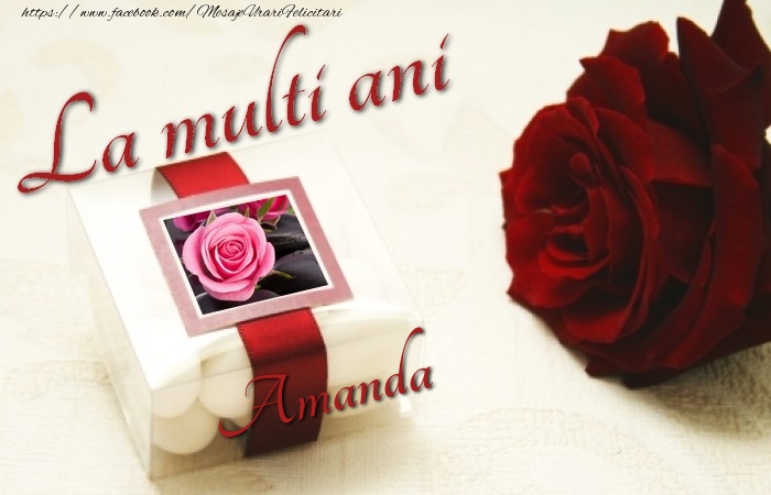 Felicitari de la multi ani - Cadou & Trandafiri & 1 Poza & Ramă Foto | La multi ani, Amanda!