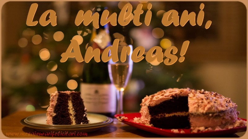 Felicitari de la multi ani - Tort | La multi ani, Andreas!
