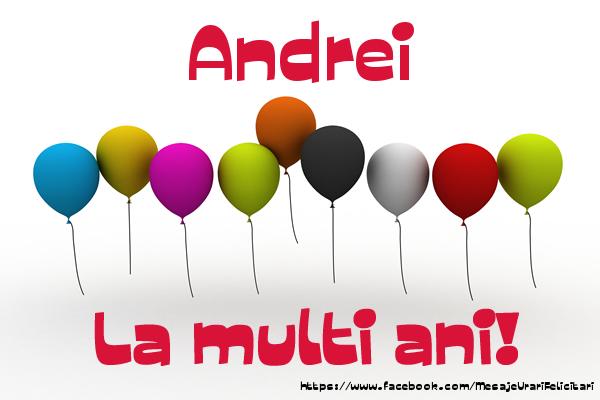 Felicitari de la multi ani - Baloane | Andrei La multi ani!