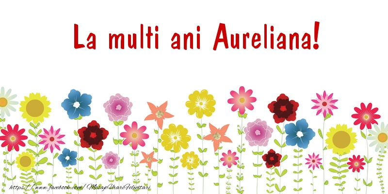 Felicitari de la multi ani - Confetti | La multi ani Aureliana!