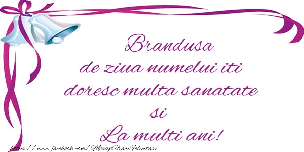 Felicitari de la multi ani - Brandusa de ziua numelui iti doresc multa sanatate si La multi ani!