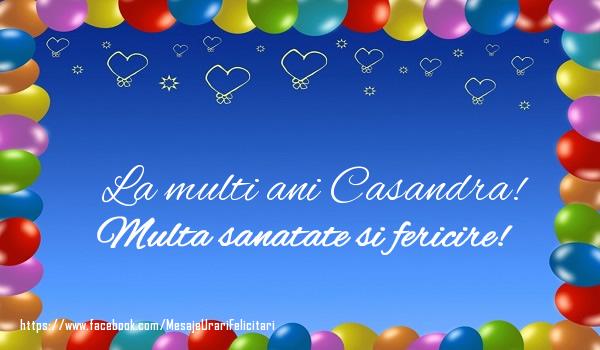 Felicitari de la multi ani - ❤️❤️❤️ Baloane & Inimioare | La multi ani Casandra! Multa sanatate si fericire!