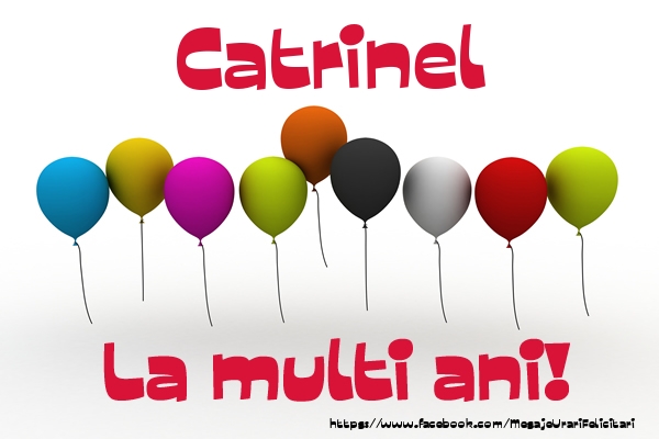Felicitari de la multi ani - Baloane | Catrinel La multi ani!
