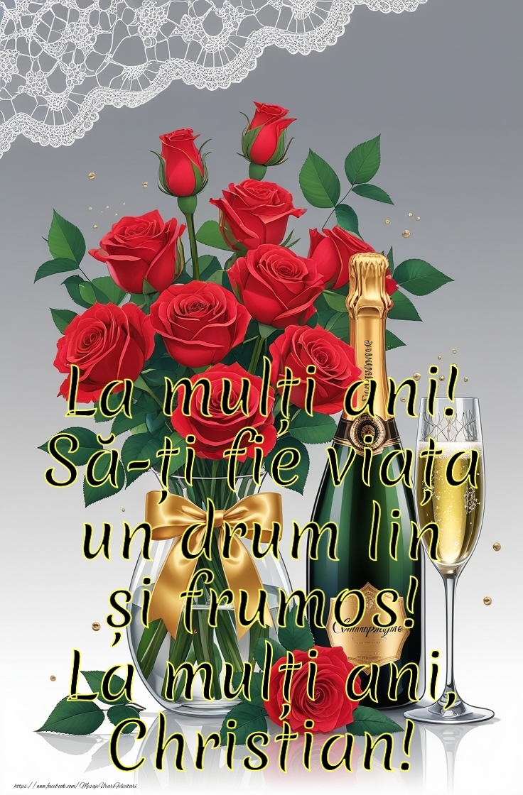 Felicitari de la multi ani - La mulți ani! Să-ți fie viața un drum lin și frumos!