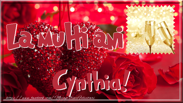 Felicitari de la multi ani - La multi ani Cynthia