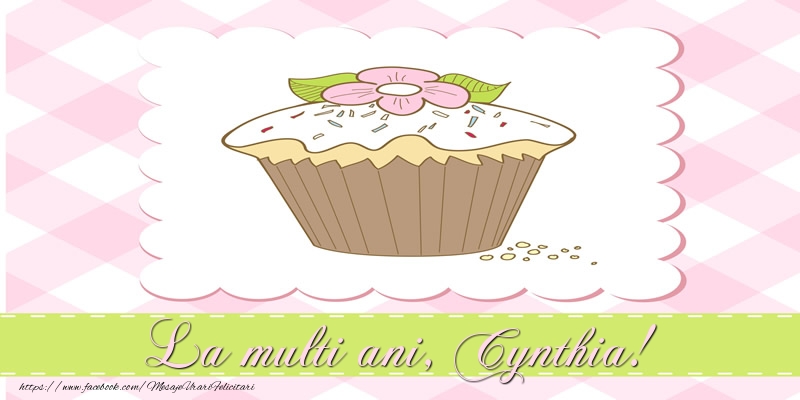 Felicitari de la multi ani - Tort | La multi ani, Cynthia!