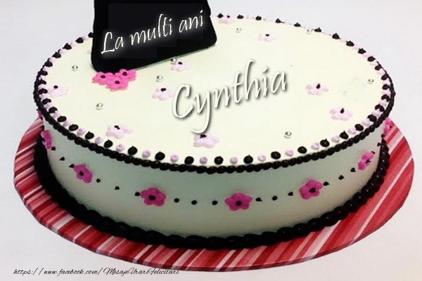 Felicitari de la multi ani - La multi ani, Cynthia