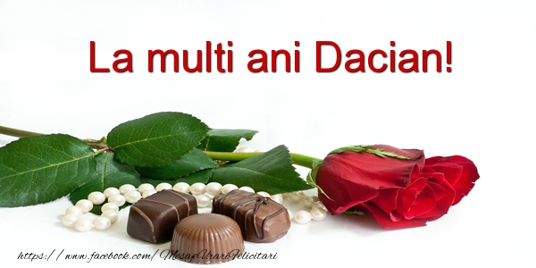 Felicitari de la multi ani - Flori | La multi ani Dacian!