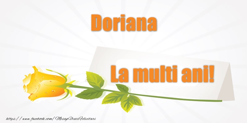 Felicitari de la multi ani - Flori | Pentru Doriana La multi ani!