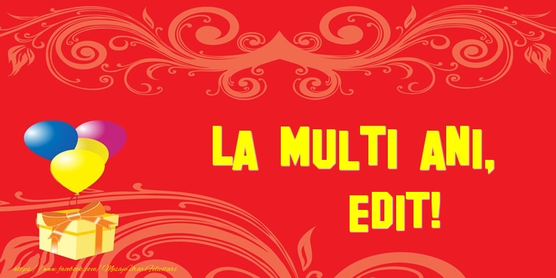 Felicitari de la multi ani - Baloane & Cadou | La multi ani, Edit!