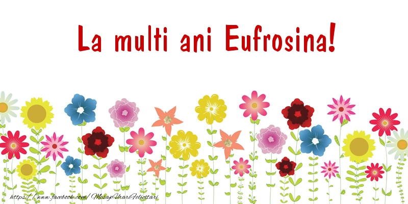 Felicitari de la multi ani - Confetti | La multi ani Eufrosina!