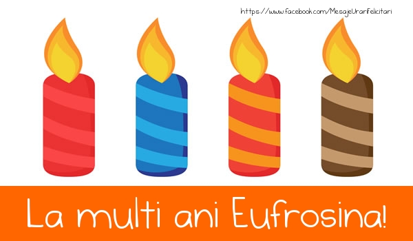 Felicitari de la multi ani - Lumanari | La multi ani Eufrosina!