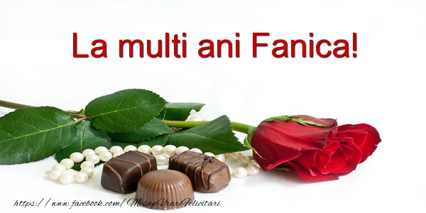 Felicitari de la multi ani - Flori | La multi ani Fanica!