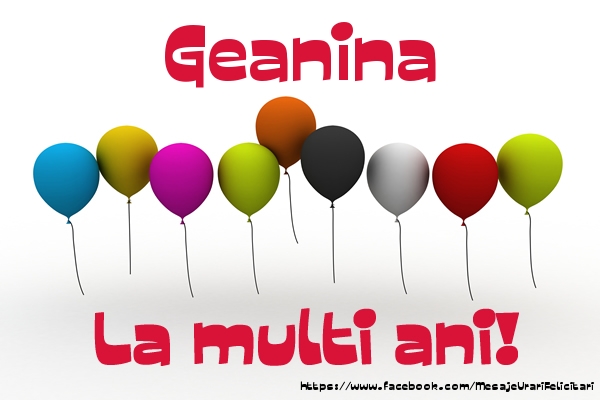 Felicitari de la multi ani - Baloane | Geanina La multi ani!