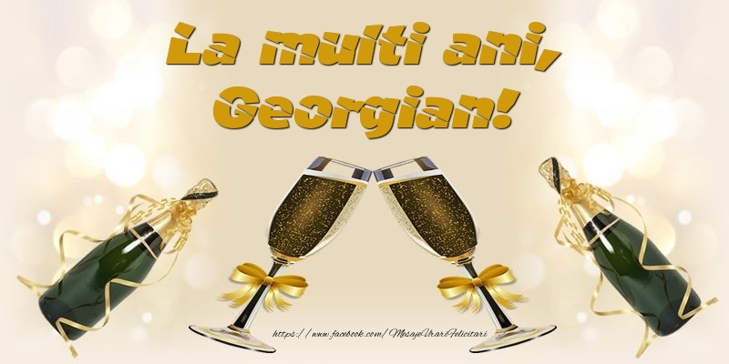 Felicitari de la multi ani - Sampanie | La multi ani, Georgian!